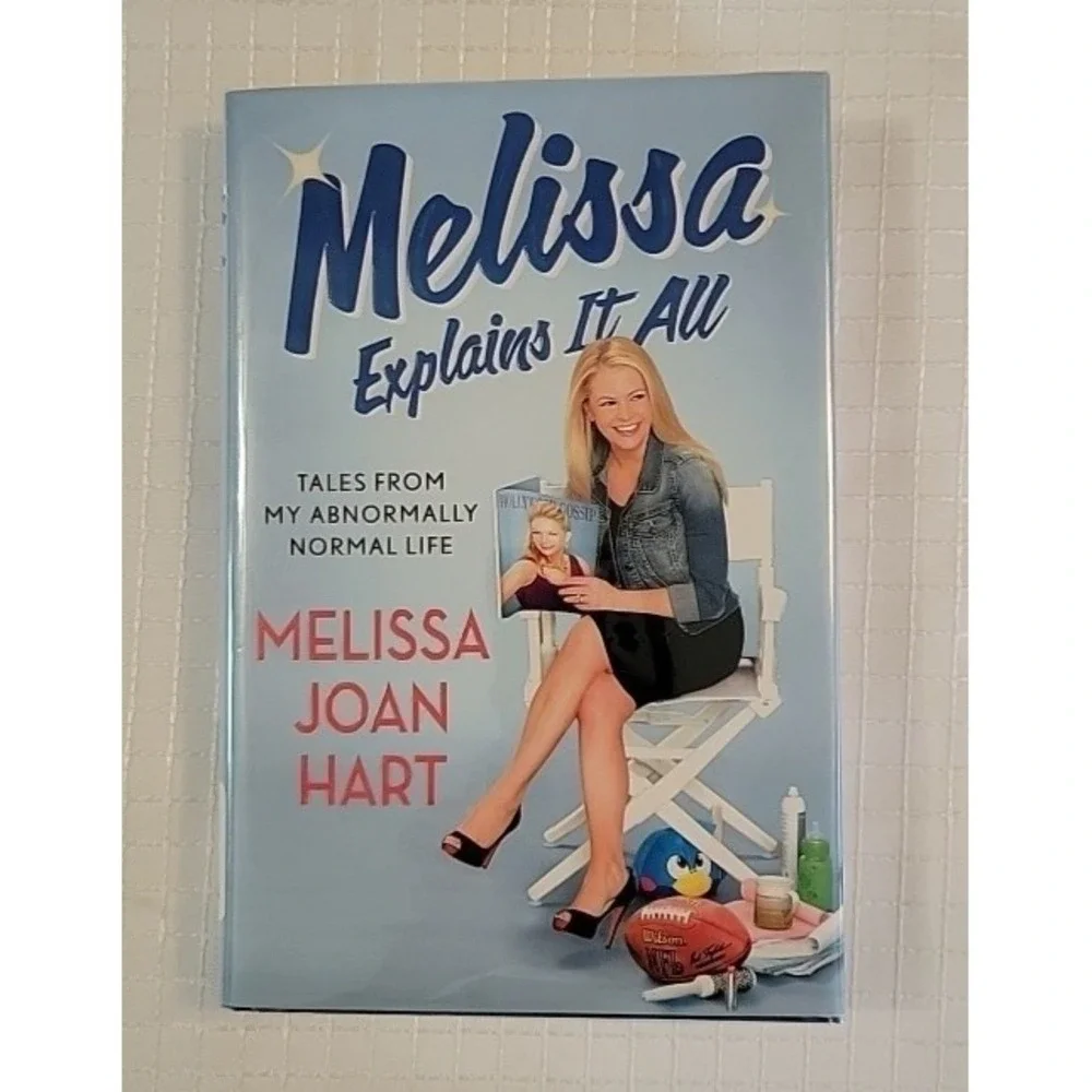 Melissa Explains It All: Tales from My Abnormally Normal Life